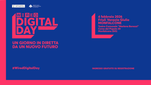 WIRED Digital Day 2026: una giornata dedicata alle frontiere dell'innovazione nel Friuli Venezia Giulia WIRED Digital Day 2026: una giornata dedicata alle frontiere dell'innovazione nel Friuli Venezia Giulia