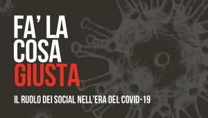  “Fa' la cosa giusta”: We Are Social esplora il ruolo dei canali social al tempo del Coronavirus