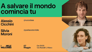 I MILLE Welcomes: l’agenzia del Gruppo TXT il 7 maggio a Milano ospita un live talk sulla sostenibilità con Silvia Moroni e Alessio Cicchini
