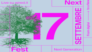 Wired Next Fest torna con il quinto appuntamento targato Piano B. Next Generation il tema scelto