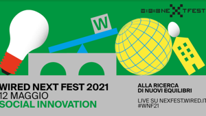 Wired Next Fest torna con Piano B e Plesh il 12 maggio. Social innovation, il tema del secondo appuntamento dell'anno