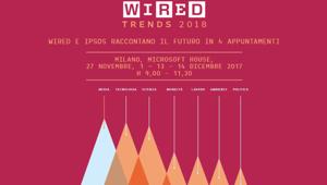 Wired organizza  i Wired Trends 2018 con Ipsos a Milano e il Wired Digital Day a Bari