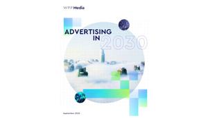 WPP Media | Advertising in 2030. L'AI trasformerà la produzione creativa, il marketing sarà sempre più bot to bot e la pubblicità personalizzata. Nuove priorità per i consumatori, il prezzo riacquista importanza rispetto alla sostenibilità