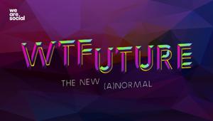 We are social: il 22 aprile torna "WTFuture" con un'edizione dedicata alla nuova (a)normalità