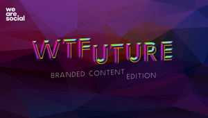 Il 24 settembre un nuovo appuntamento con 'WTfuture' dedicato al Branded Content Nel panel i manager di Lavazza, Samsung e Barilla