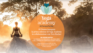 Al via la prima edizione digilive della Yoga Academy di iO Donna in collaborazione con Yves Rocher